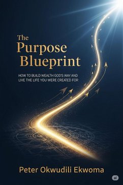 The Purpose Blueprint (eBook, ePUB)