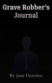 Grave Robber's Journal (eBook, ePUB)