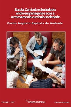 Escola, Currículo e Sociedade (eBook, PDF) - Andrade, Carlos Augusto B.
