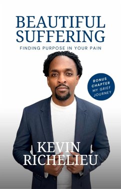 Beautiful Suffering (eBook, ePUB) - Richelieu, Kevin