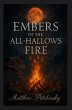 Embers of the All-Hallows Fire (eBook,... - Bild 1