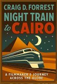 Night Train To Cairo (eBook, ePUB)