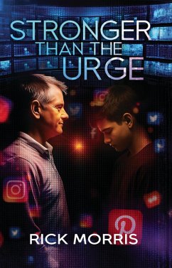 Stronger than the Urge (eBook, ePUB) - Morris, Rick