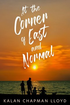 Cover At the Corner of East and Normal (eBook, ePUB)