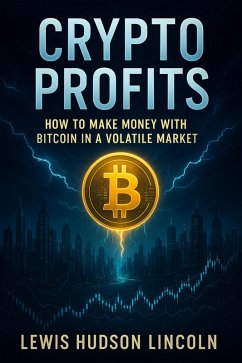 Crypto Profits (eBook, ePUB) - Hudson Lincoln, Lewis
