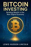 Bitcoin Investing (eBook, ePUB) Bitcoin Investing (eBook, ePUB)