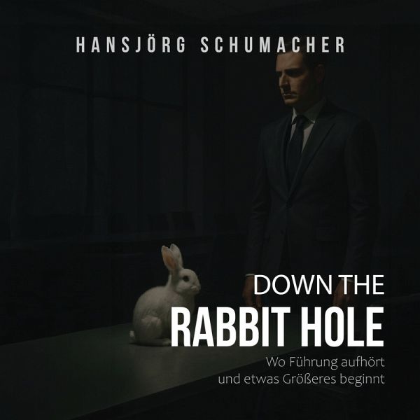 Down the Rabbit Hole (MP3-Download) Down the Rabbit Hole (MP3-Download)