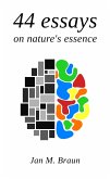 44 essays on nature's essence (eBook, ePUB)