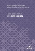 Teleatendimento para nutricionista (eBook, ePUB) Teleatendimento para nutricionista (eBook, ePUB)