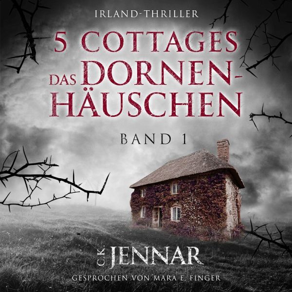 5 Cottages - Das Dornenhäuschen (Band 1) (MP3-Download) 5 Cottages - Das Dornenhäuschen (Band 1) (MP3-Download)