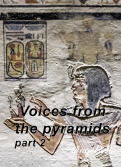Voices from the pyramids, part 2 (eBook, ePUB) - R, Angela