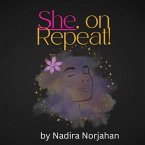She, On Repeat! (eBook, ePUB)