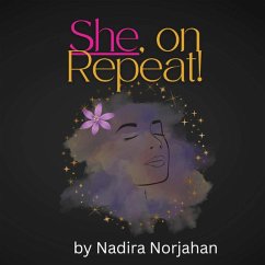 She, On Repeat! (eBook, ePUB) - Norjahan, Nadira