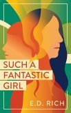 Such a Fantastic Girl (eBook, ePUB)
