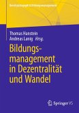 Bildungsmanagement in Dezentralität und Wandel (eBook, PDF)