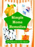 Simple Home Remedies (eBook, ePUB) Simple Home Remedies (eBook, ePUB)