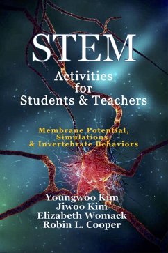 STEM Activities for Students & Teachers (eBook, ePUB) - Kim, Youngwoo; Kim, Jiwoo; Womack, Elizabeth; Cooper, Robin L.
