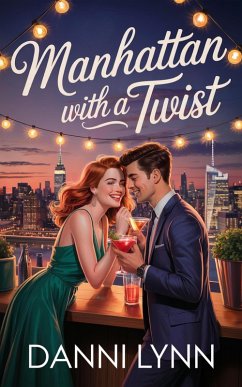 Manhattan with a Twist (eBook, ePUB) - Lynn, Danni