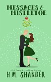 Messages & Mistletoe (eBook, ePUB)