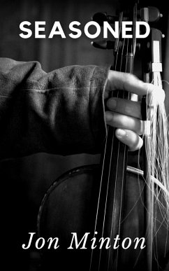 Seasoned (eBook, ePUB) - Minton, Jon Seasoned (eBook, ePUB) - Minton, Jon