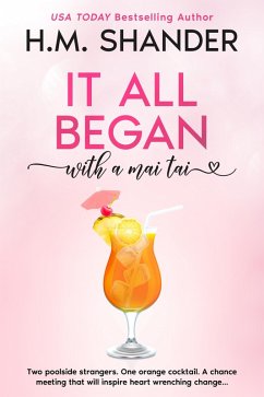Cover It All Began with a Mai Tai (Accidentally In Love, #2) (eBook, ePUB)
