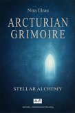 Arcturian Grimoire - Stellar Alchemy (eBook, ePUB) Arcturian Grimoire - Stellar Alchemy (eBook, ePUB)