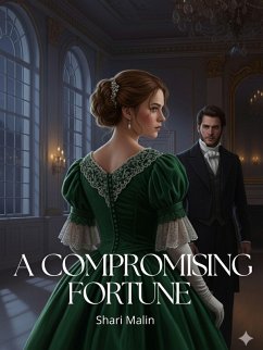 Cover A Compromising Fortune (Regency) (eBook, ePUB)