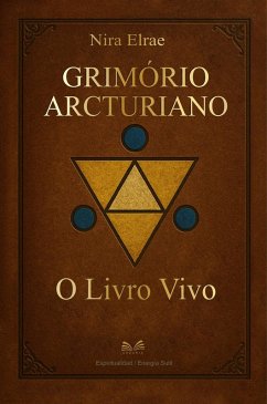 Cover Grimório Arcturiano - O Livro Vivo (eBook, ePUB)