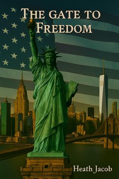 Cover The Gate to Freedom (eBook, ePUB)