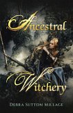 Ancestral Witchery (eBook, ePUB)