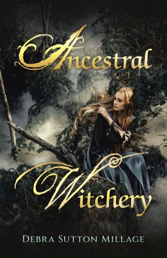 Ancestral Witchery (eBook, ePUB) Cover Ancestral Witchery (eBook, ePUB)