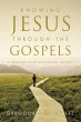 Knowing Jesus Through the Gospels... - Bild 1