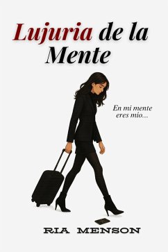 Cover Lujuria de la Mente (eBook, ePUB)