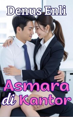 Asmara di Kantor (eBook, ePUB) - Enli, Denus
