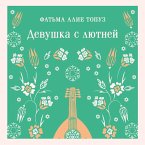 Devushka s lyutney (MP3-Download)