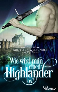 Cover Wie wird man einen Highlander los? (eBook, ePUB)