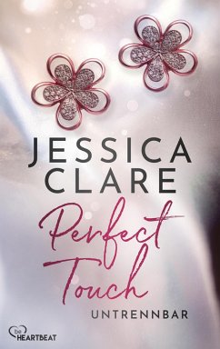 Perfect Touch - Untrennbar (eBook, ePUB) - Clare, Jessica