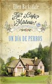 ¿Té? ¿Café? ¡Misterio! - Un día de perros (eBook, ePUB)