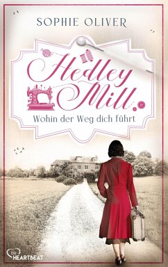 Cover Hedley Mill - Wohin der Weg dich führt (eBook, ePUB)