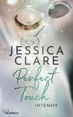 Perfect Touch - Intensiv (eBook, ePUB) Perfect Touch - Intensiv (eBook, ePUB)