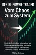 DER KI-POWER-TRADER: Vom Chaos zum... - Bild 1