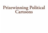 Prizewinning Political Cartoons (eBook, ePUB) Prizewinning Political Cartoons (eBook, ePUB)