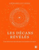 Les décans révélés (eBook, ePUB)