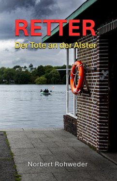 Retter - Der Tote an der Alster (eBook, ePUB) Cover Retter - Der Tote an der Alster (eBook, ePUB)
