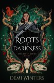 Roots of Darkness (eBook, ePUB) Roots of Darkness (eBook, ePUB)