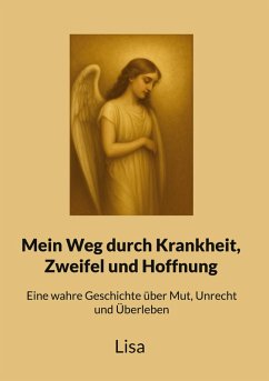 Cover Mein Weg durch Krankheit, Zweifel und Hoffnung (eBook, ePUB)
