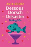 Dessous Dorsch Desaster (eBook, ePUB)