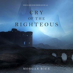Cover Cry of the Righteous (Kings and Sorcerers--Book 13) (MP3-Download)