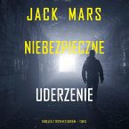 Niebezpieczne uderzenie (Thriller z Troyem Starkiem — Tom 6) (MP3-Download)