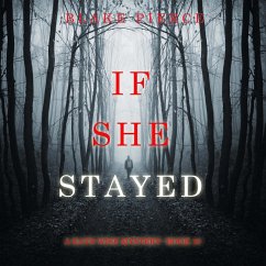Cover If She Stayed (A Kate Wise Mystery—Book 10) (MP3-Download)